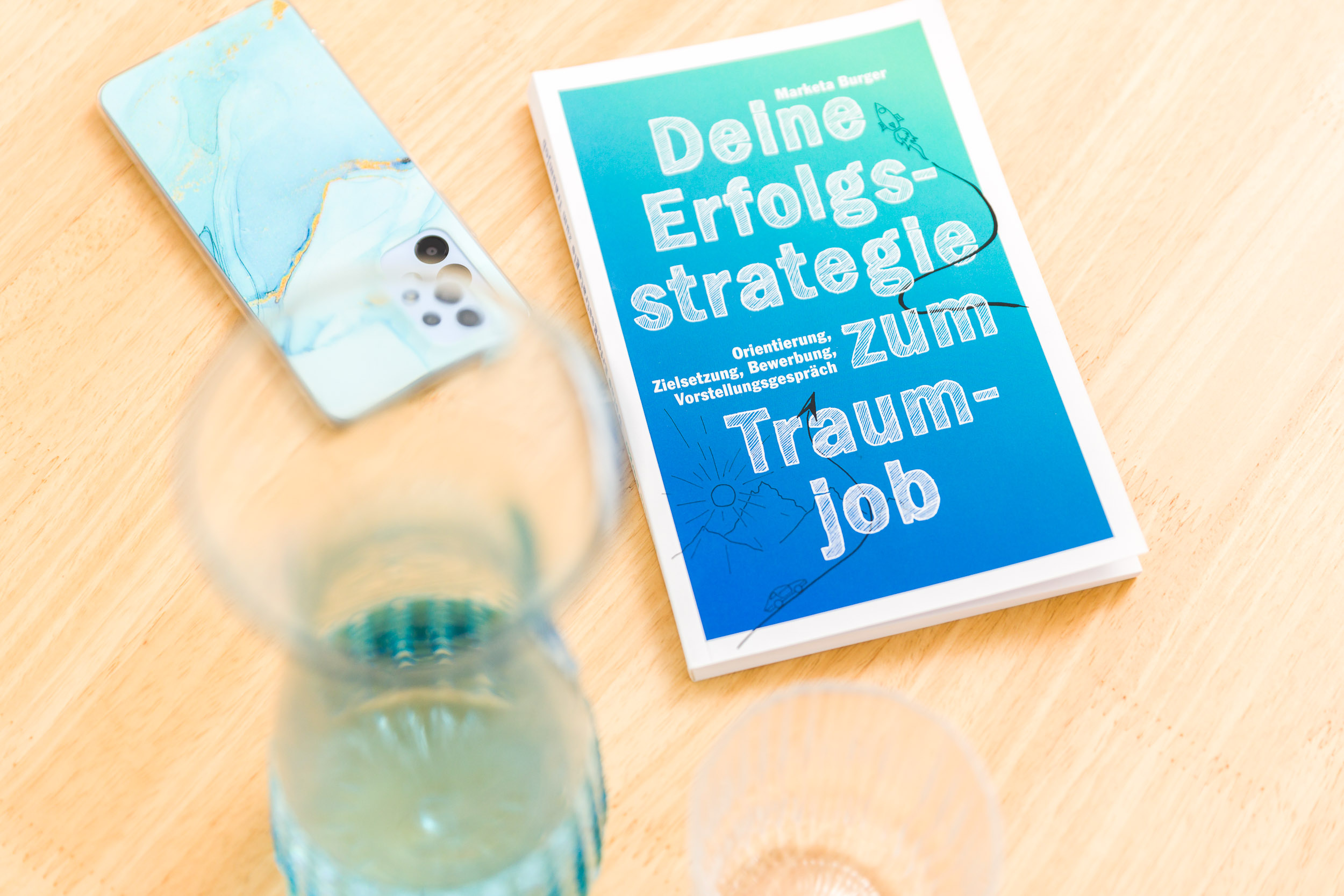 Erfolgsstrategie zum Traumjob Marketa Burger